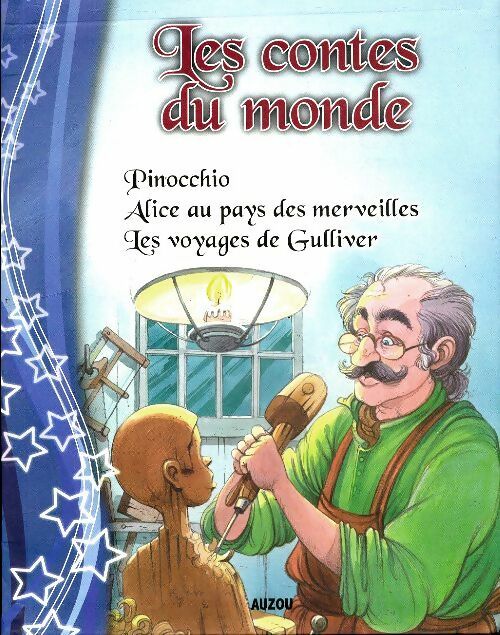 Livrenpoche : Pinocchio / Alice au pays des merveilles / Les voyages de Gulliver - Xxx - Livre