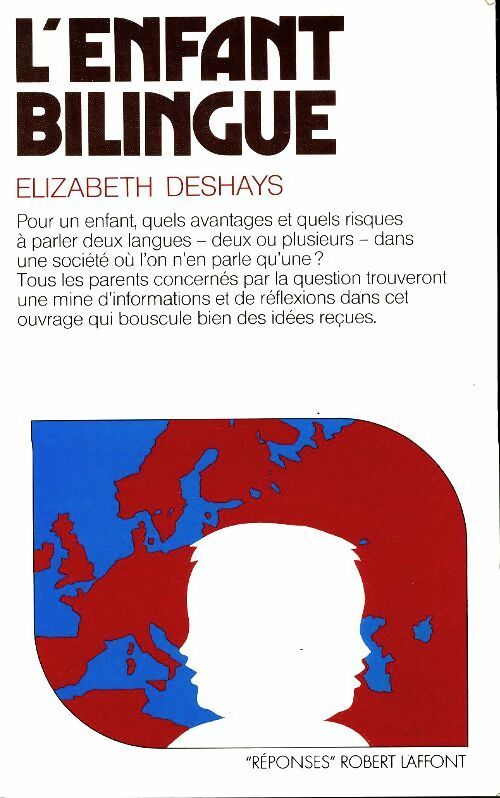 Livrenpoche : L'enfant bilingue - Elizabeth Deshays - Livre