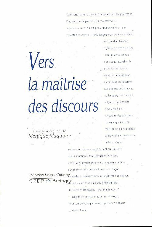 Livrenpoche : Vers la maîtrise des discours - Monique Maquaire - Livre