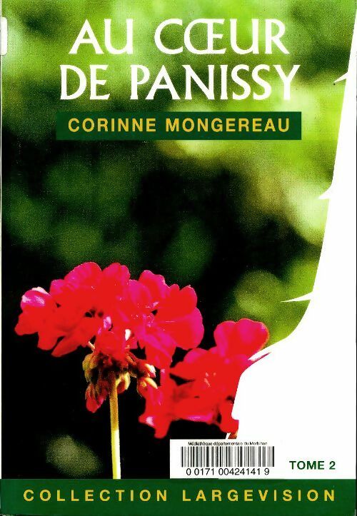 Livrenpoche : Au coeur de Panissy Tome II - Corinne Mongereau - Livre