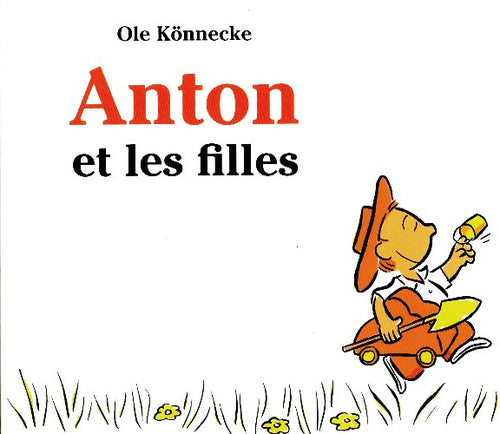 Livrenpoche : Anton et les filles - Ole Könnecke - Livre