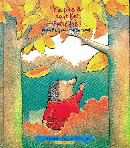 Livrenpoche : Y a pas à tortiller petit Hé ! - Diane Barbara - Livre