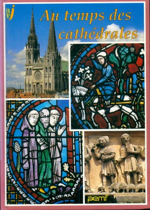 Livrenpoche : Au temps des cathédrales - Collectif - Livre