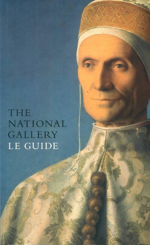 Livrenpoche : The National gallery. Le guide - Erika Langmuir - Livre