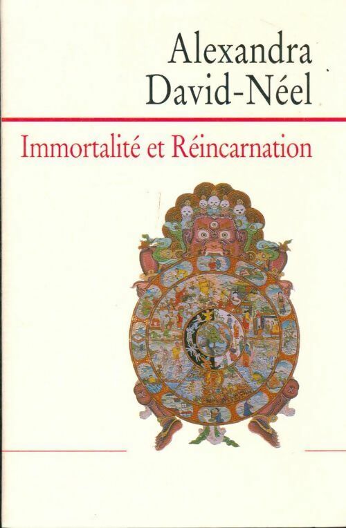 Livrenpoche : Immortalité et réincarnation - David-Neel Alexandra - Livre