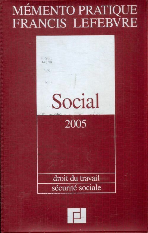 Livrenpoche : Social 2005 : Droit du travail, sécurité sociale - Collectif - Livre