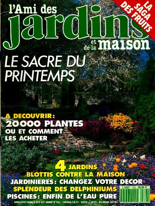 Livrenpoche : L'ami des jardins et de la maison n°783 : Le sacre du printemps - Collectif - Livre