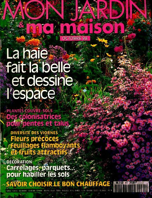 Livrenpoche : Mon jardin & ma maison n°465 : La haie fait la belle et dessine l'espace - Collectif - Livre