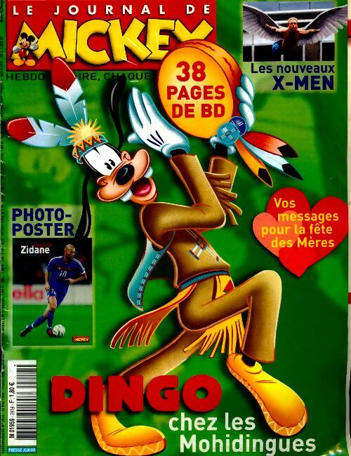 Livrenpoche : Mon premier journal de Mickey n°2814 : Dingo chez les Mohidingues - Collectif - Livre