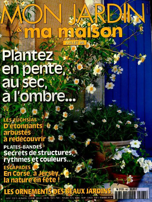 Livrenpoche : Mon jardin & ma maison n°462 : Plantez en pente, au sec, à l'ombre... - Collectif - Livre