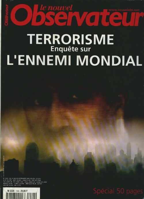 Livrenpoche : Le nouvel observateur n°1924 : Terrorisme, enquête sur l'ennemi mondial - Collectif - Livre