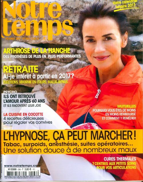 Livrenpoche : Notre temps n°566 : L'hypnose, ça peut marcher ! - Collectif - Livre