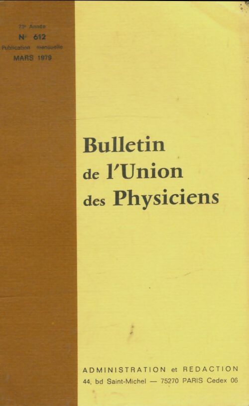 Livrenpoche : Bulletin de l'union des physiciens n°612 - Collectif - Livre