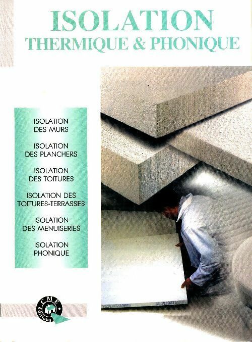 Livrenpoche : Isolation thermique et phonique - Arnaud Lelin - Livre