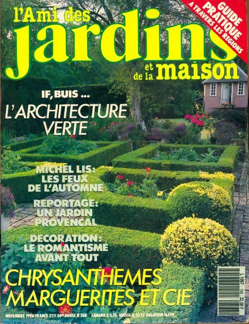 Livrenpoche : L'ami des jardins et de la maison n°768 : Chrysanthèmes, marguerites et cie - Collectif - Livre
