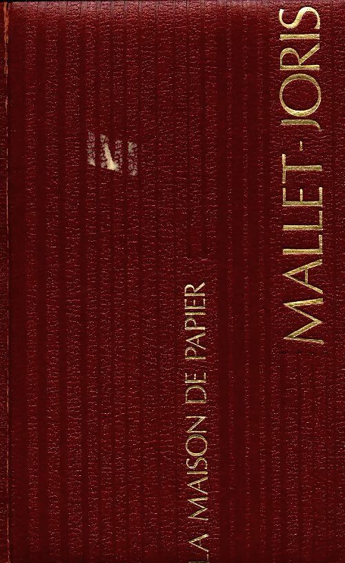 Livrenpoche : La maison de papier - Françoise Mallet-Joris - Livre