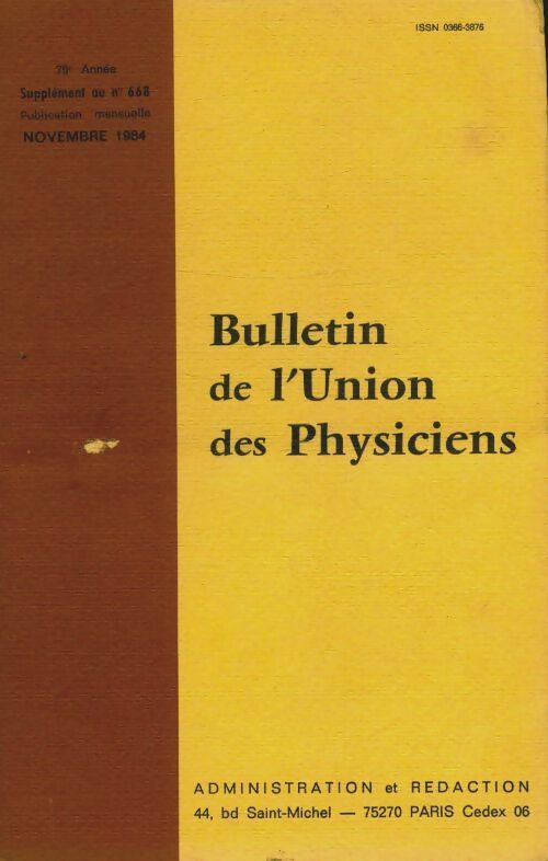 Livrenpoche : Bulletin de l'union des physiciens n°668 (supplément) - Collectif - Livre