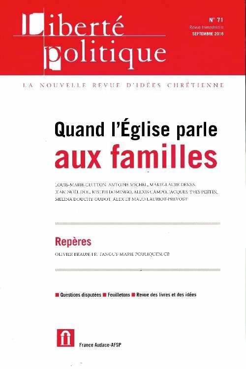 Livrenpoche : Liberté politique n°71 : Quand l'église parle aux familles - Collectif - Livre