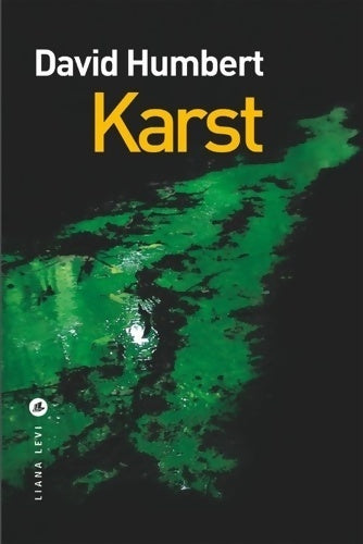 Livrenpoche : Karst - David Humbert - Livre