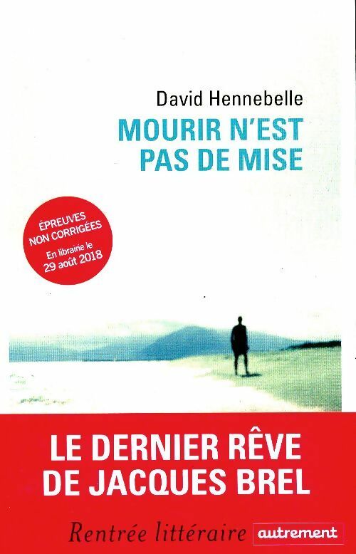 Livrenpoche : Mourir n'est pas de mise - David Hennebelle - Livre
