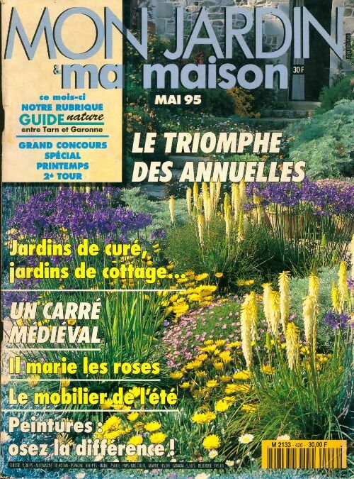 Livrenpoche : Mon jardin & ma maison n°426 : Le triomphe des annuelles - Collectif - Livre