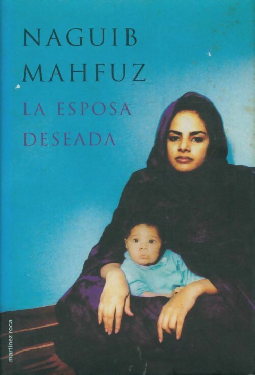 Livrenpoche : La esposa deseada - Naguib Mahfuz - Livre