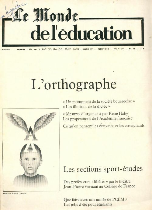 Livrenpoche : Le Monde de l'éducation n°13 : L'orthographe - Collectif - Livre