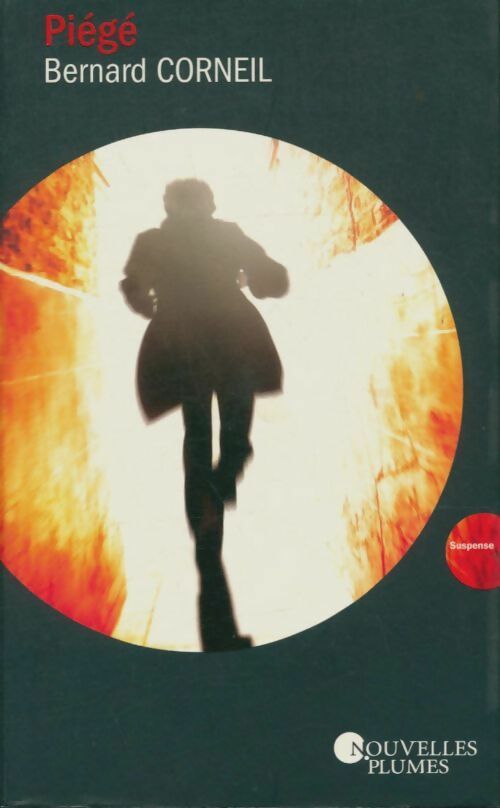 Livrenpoche : Piégé - Bernard Corneil - Livre