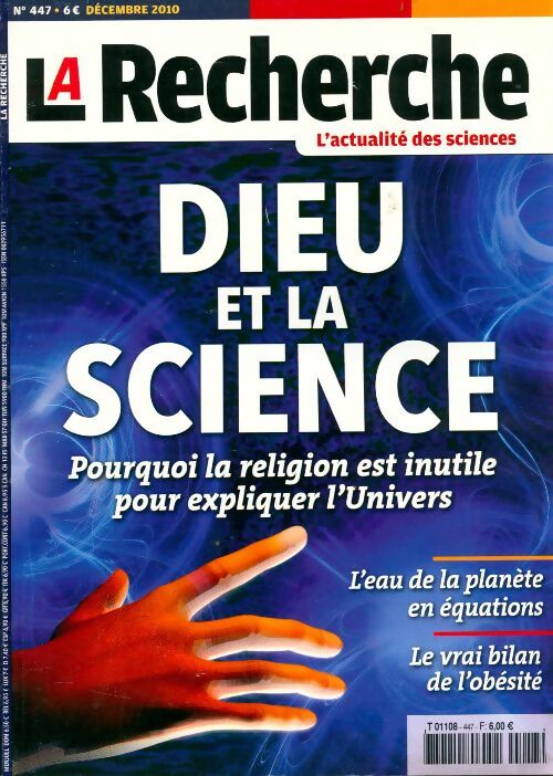 Livrenpoche : La recherche n°447 : Dieu et la science - Collectif - Livre