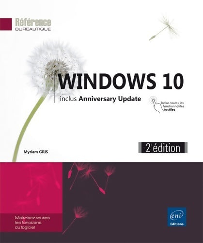 Livrenpoche : Windows 10 . Inclus anniversary update - Myriam Gris - Livre