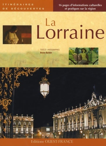 Livrenpoche : La Lorraine - Bruno Barbier - Livre