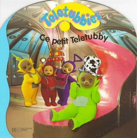 Livrenpoche : Ce petit Teletubby - Collectif - Livre