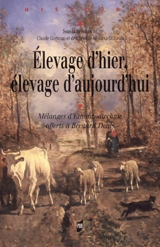 Livrenpoche : Elevage d'hier, élevage d'aujourd'hui - Claude Guintard - Livre