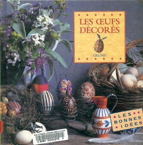 Livrenpoche : Les oeufs décorés - Deborah Schneebeli-Morrell - Livre