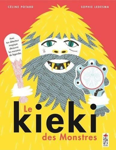 Livrenpoche : Le kieki des monstres - Céline Potard - Livre