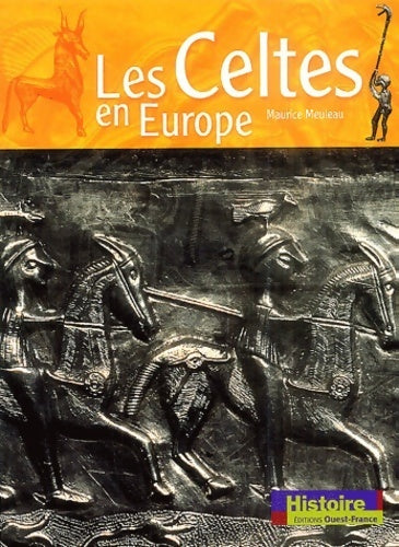 Livrenpoche : Les celtes en Europe - Maurice Meuleau - Livre