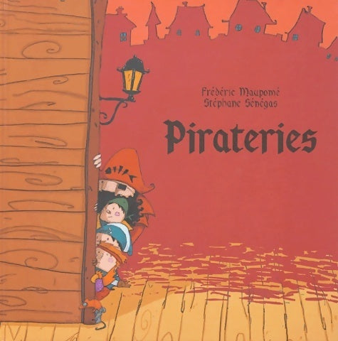 Livrenpoche : Pirateries - Frédéric Maupomé - Livre