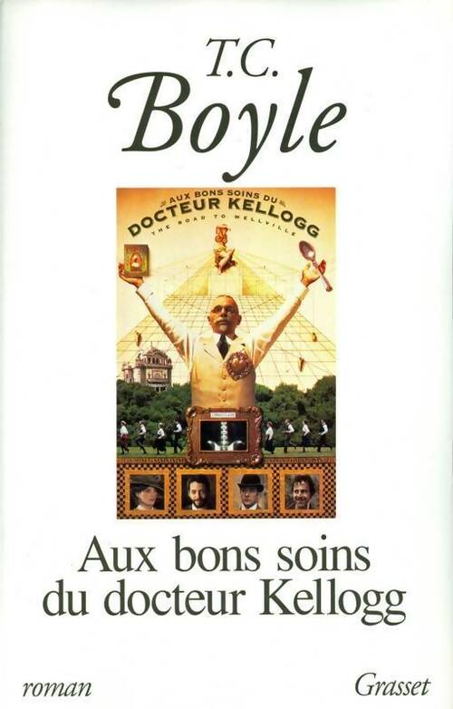 Livrenpoche : Aux bons soins du docteur Kellogg - Tom Coraghessan Boyle - Livre