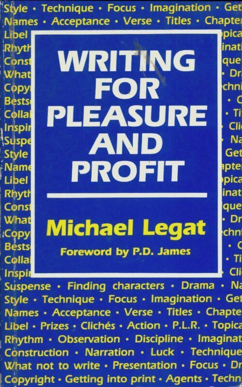 Livrenpoche : Writing for pleasure and profit - Michael Legat - Livre