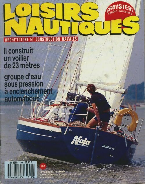 Livrenpoche : Loisirs nautiques n°193 : Il construit un voilier de 23 mètres - Collectif - Livre