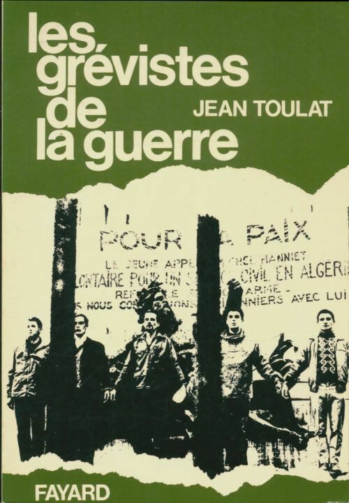 Livrenpoche : Les grévistes de la guerre - Jean Toulat - Livre