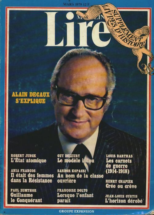 Livrenpoche : Lire n°43 : Alain Decaux s'explique - Collectif - Livre