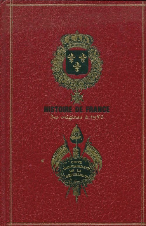 Livrenpoche : Histoire de la France : Des origines à 1976 - Duc De Castries - Livre