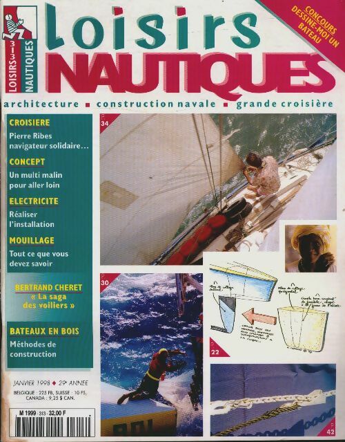 Livrenpoche : Loisirs nautiques n°313 : Pierre Ribes navigateur solitaire - Collectif - Livre