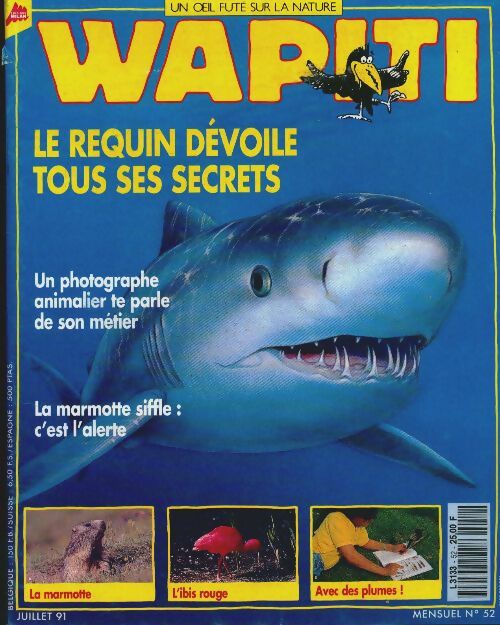 Livrenpoche : Wapiti n°52 : Le requin dévoile tous ses secrets - Collectif - Livre