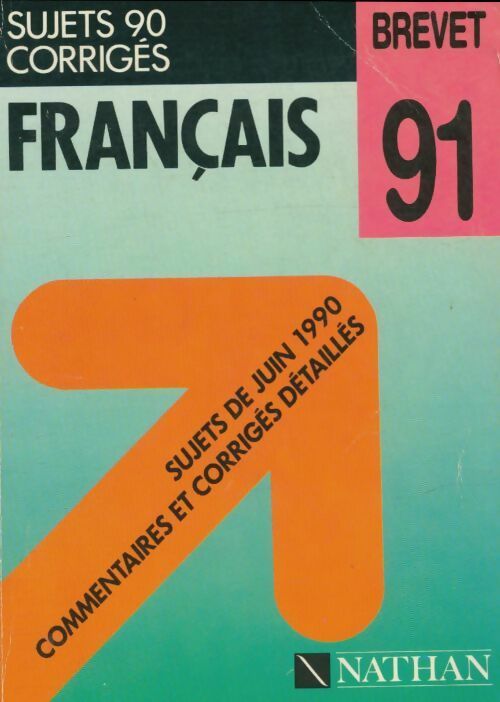 Livrenpoche : Français brevet 1991 - Collectif - Livre
