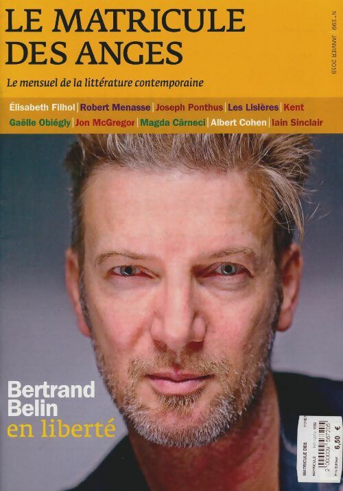 Livrenpoche : Le matricule des anges n°199 : Bertrand Belin en liberté - Collectif - Livre