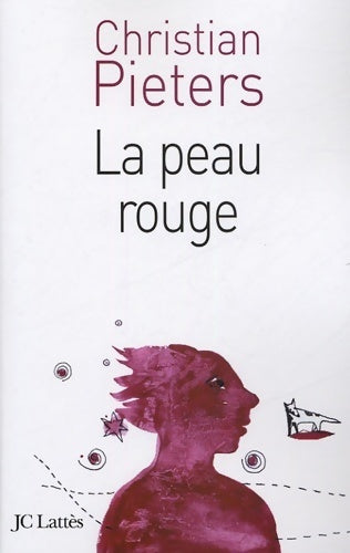 Livrenpoche : La peau rouge - Christian Pieters - Livre