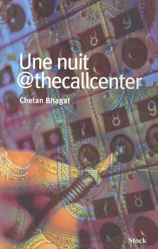 Livrenpoche : Une nuit @thecallcenter - Chetan Bhagat - Livre