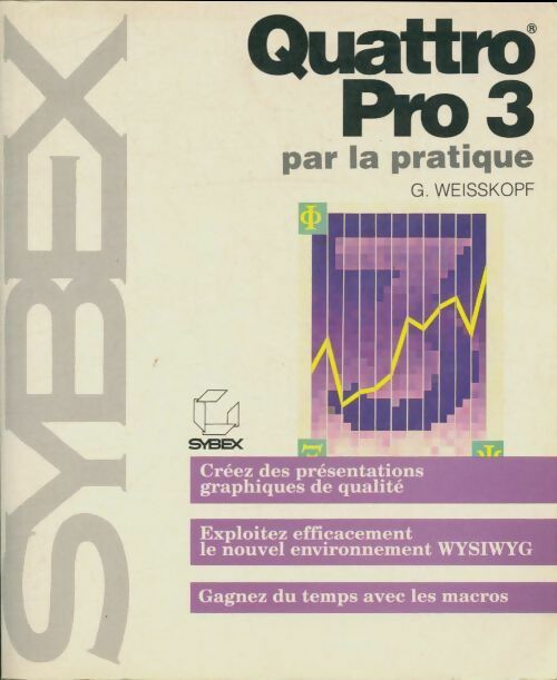 Livrenpoche : Quattro pro 3 par la pratique - G Weisskopf - Livre
